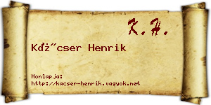 Kácser Henrik névjegykártya